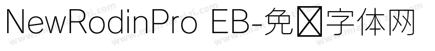 NewRodinPro EB字体转换